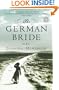 The German Bride: A Novel