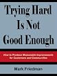 Trying Hard Is Not Good Enough