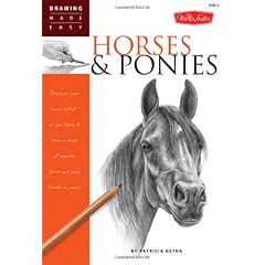 Drawing Made Easy: Horses & Ponies: Discover your "inner artist" as you learn to draw a range of popular breeds in pencil