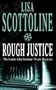 Rough Justice (Unabridged)