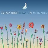Lullabies & Wildflowers