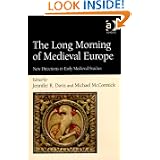 The Long Morning of Medieval Europe (Ashgate Science and Religion S)