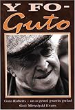 Y fo - Guto : Guto Roberts - un o gewri gwerin gwlad