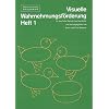 Visuelle Wahrnehmungsf�rderung: Materialien: Visuelle Wahrnehmungsf�rderung 1. Arbeitsheft. F�r die Grundschule