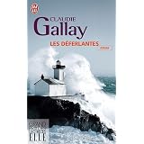Les d�ferlantespar Claudie Gallay