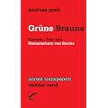 Gr�ne Braune: Umwelt-, Tier- und Heimatschutz von Rechts