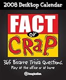 Fact or Crap 2008 Desktop Quiz Calendar