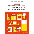 Guide de premiers secours pour s'organiser au quotidien