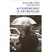 Autoportrait (� l'�tranger) : Pr�c�d� de Le Mans