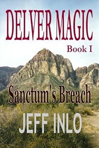 Delver Magic Book I: Sanctum's Breach