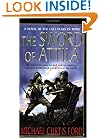 The Sword of Attila: A Novel of the Last Years of Rome