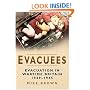 Evacuees: Evacuation in Wartime Britain 1939-1945