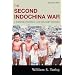 The Second Indochina War: A Concise Political and Military History