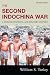 The Second Indochina War: A Concise Political and Military History