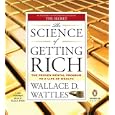 The Science of Getting Rich by Wallace D. Wattles