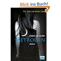House of Night - Betrogen: Roman