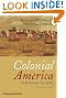 Colonial America: A History to 1763