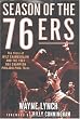 Season of the 76ers: The Story of Wilt Chamberlain and the 1967 NBA Champion Philadelphia 76ers
