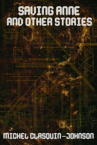 Saving Anne and Other Stories