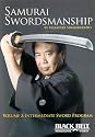 Samurai Swordmanship Vol. 2: Intermediate Sword Program by Masayuki Shimabukuro