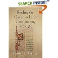 Reading the Qur'an in Latin Christendom, 1140-1560 (Material Texts) by  Thomas E. Burman