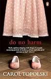 Do No Harm