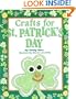 Crafts For St. Patrick'S Day (Holiday Crafts for Kids)