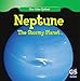Neptune: The Stormy Planet (Our Solar System)