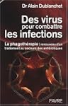 Des virus pour combattre les infectio...