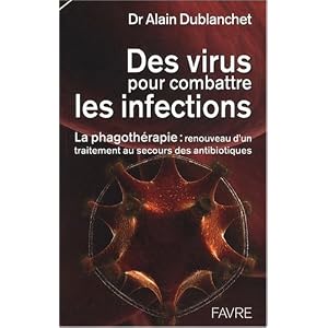 Amazon.fr: Des virus pour combattre les infections : La phagothérapie : renouveau d'un traitement au secours des antibiotiques Amazon.fr: Des virus pour combattre les infections : La phagothérapie : renouveau d'un traitement au secours des antibiotiques