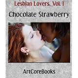 Lesbian Lovers - Chocolate Strawberry