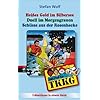 TKKG - Heisses Gold im Silbersee/Duell im Morgengrauen/Sch�sse aus der Rosenhecke: Sammelband 1: 3 Abenteuer ungek�rzt