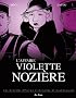 L'affaire Violette Noziere