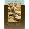 Discovering Our Past: A Brief Introduction to Archaeology
