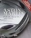 Aston Martin: Power, Beauty and Soul