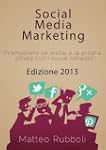 Social Media Marketing - Edizione 2013