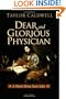 Dear and Glorious Physician, A Novel about Saint Luke
