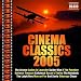 Cinema Classics 2005
