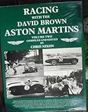 Racing with the David Brown Aston Martins. Vol.1