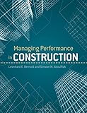 Managing Performance in Construction