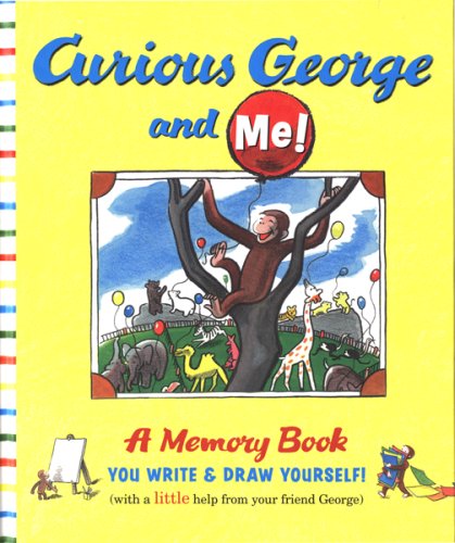 Cover image : Curious George and Me！ (Curious George)