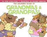  : The Ultimate Guide to Grandmas & Grandpas!