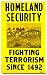 Homeland Security- Fighting Terrorism Since 1492 Humor Poster Print, 11x17