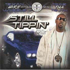 Still Tippin