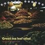 Green Tea Leaf Salad: Flavors of Burmese Music