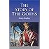 The Story of the Goths (Illustrated)
