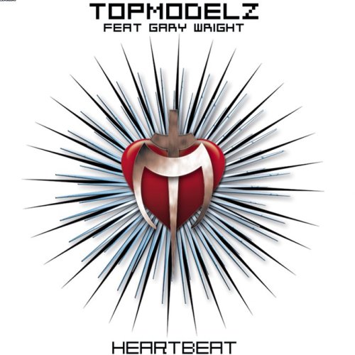 Topmodelz - Heartbeat Lyrics - Zortam Music