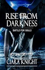 Rise From Darkness (Battle for Souls)