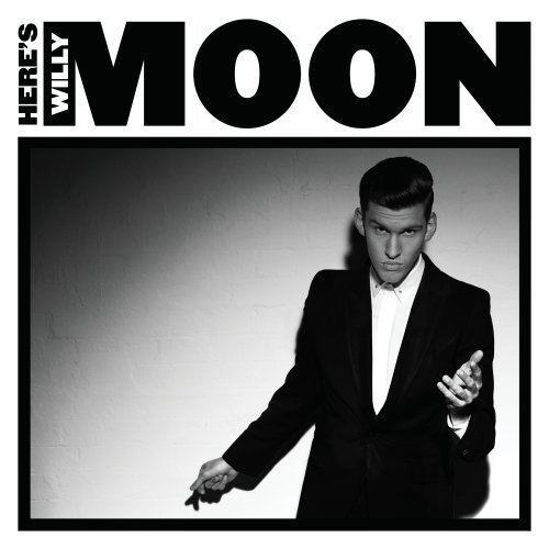 Willy Moon - Willy Moon - Zortam Music