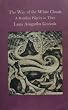 THE WAY OF WHITE CLOUDS - A Buddhist Pilgrim in Tibet (Shambhala Dragon Editions)
